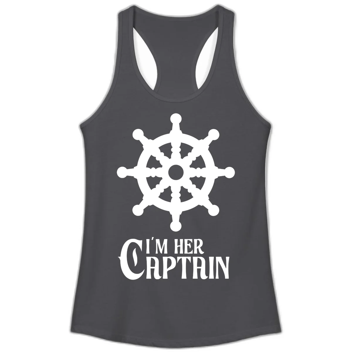 I'm Her Captain Ladies Tank Top in Solid Dark Gray