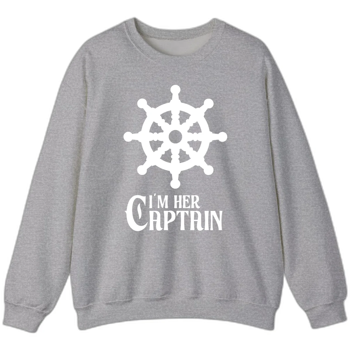 I'm Her Captain Sweatshirt in Sport Grey