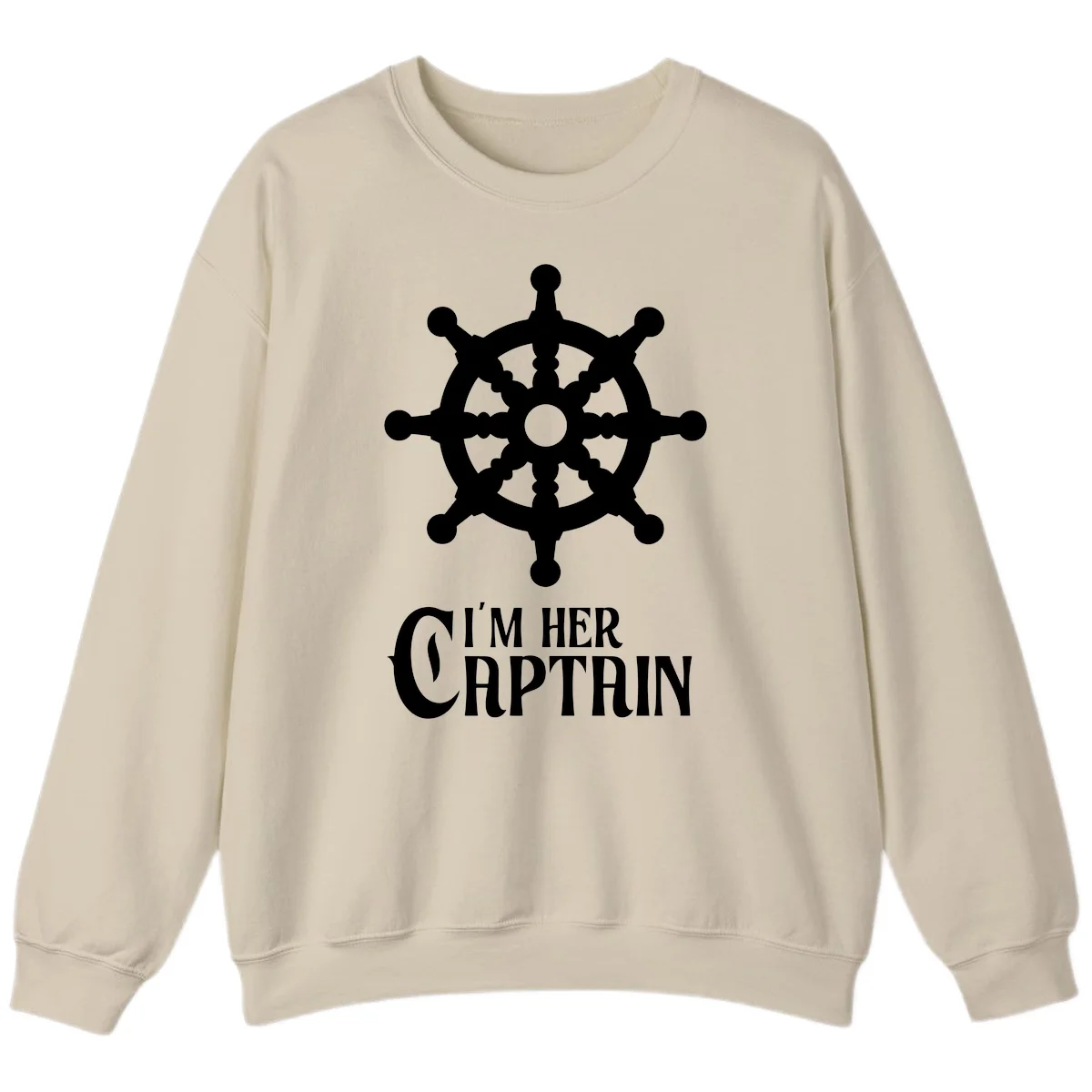 I'm Her Captain Sweatshirt in Sand