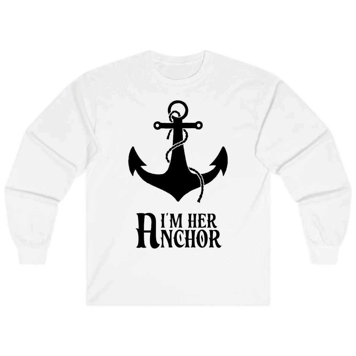 I'm Her Anchor Long Sleeve in White