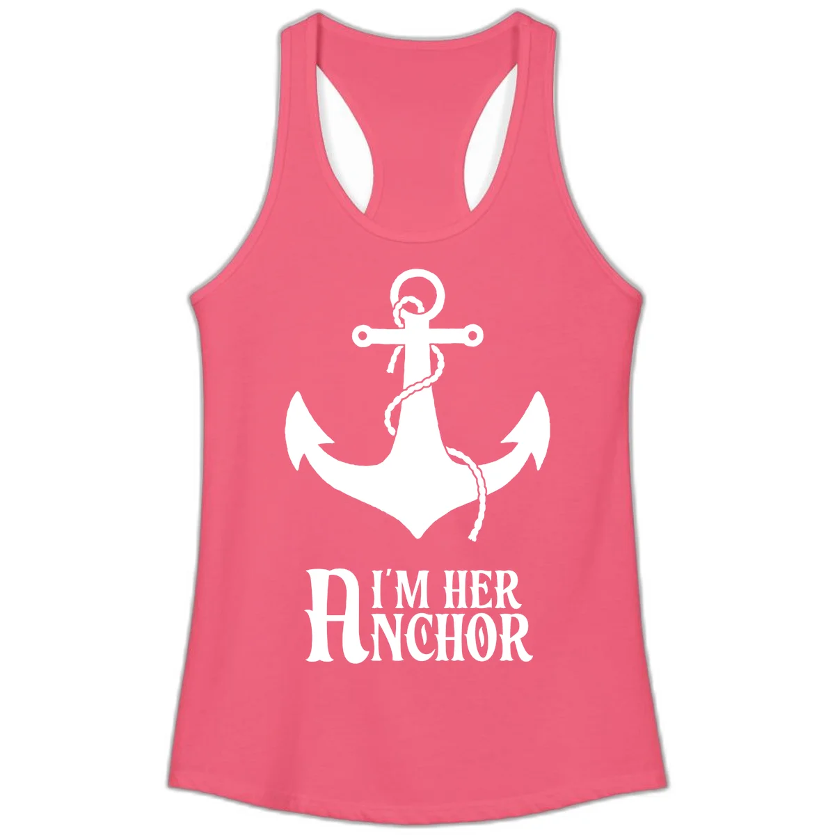 I'm Her Anchor Ladies Tank in Hot Pink