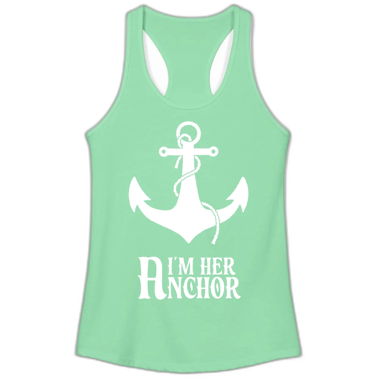 I'm Her Anchor Ladies Tank in Solid Mint