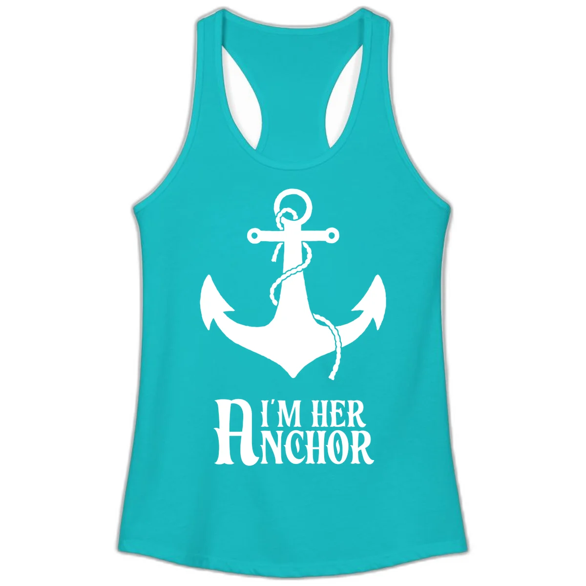 I'm Her Anchor Ladies Tank in Tahiti Blue