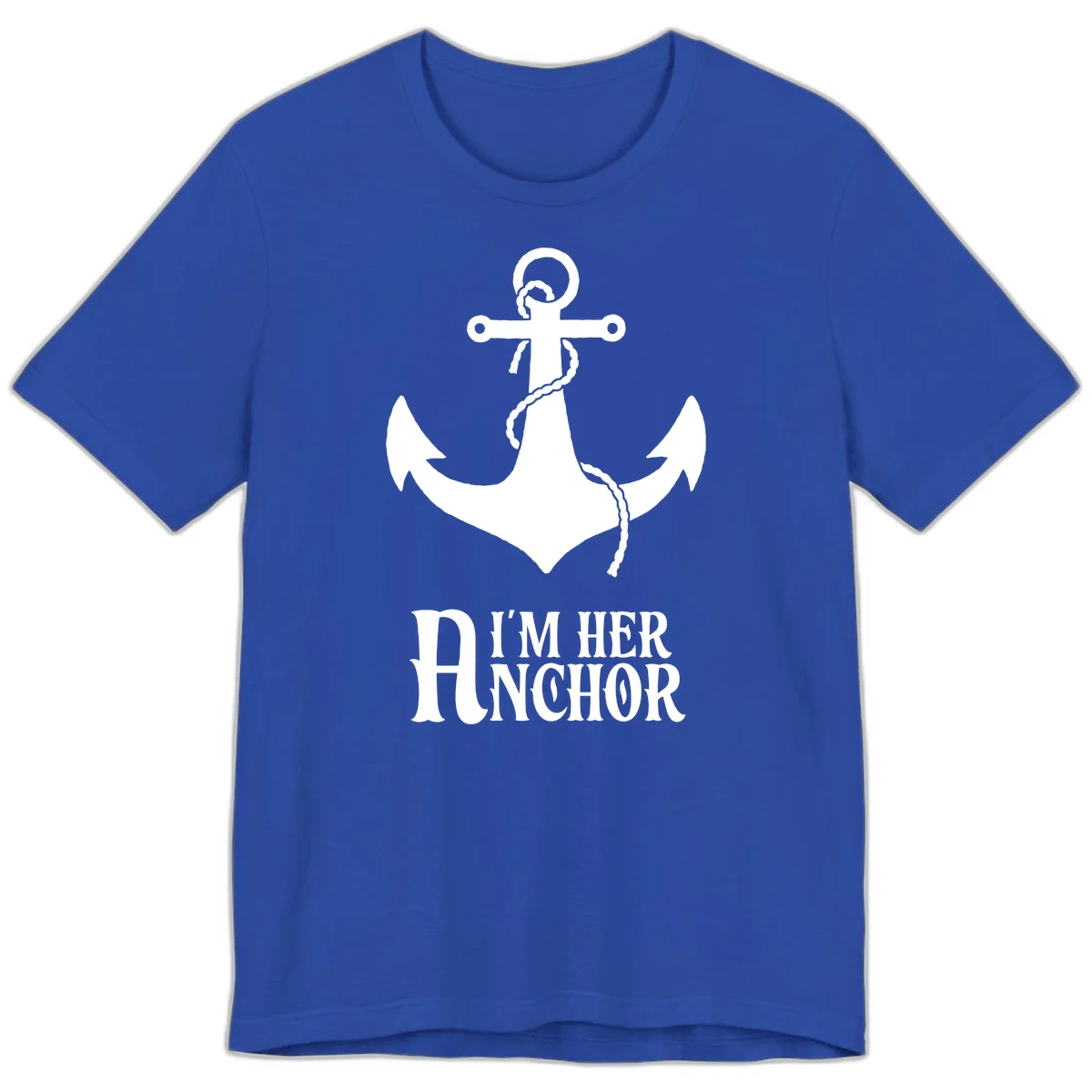 I'm Her Anchor Premium T-Shirt in True Royal