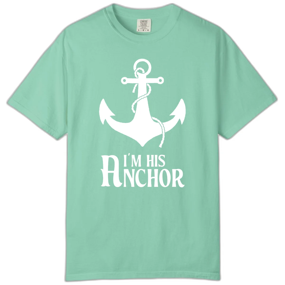 I'm His Anchor Comfort Color Cruise Tee for Couples in Island Reef