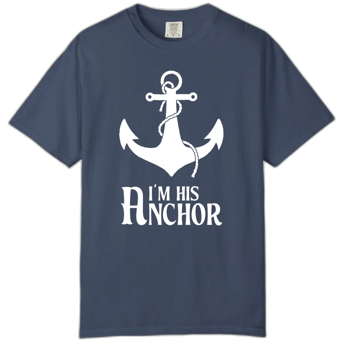 I'm His Anchor Comfort Color Cruise Tee for Couples in Midnight