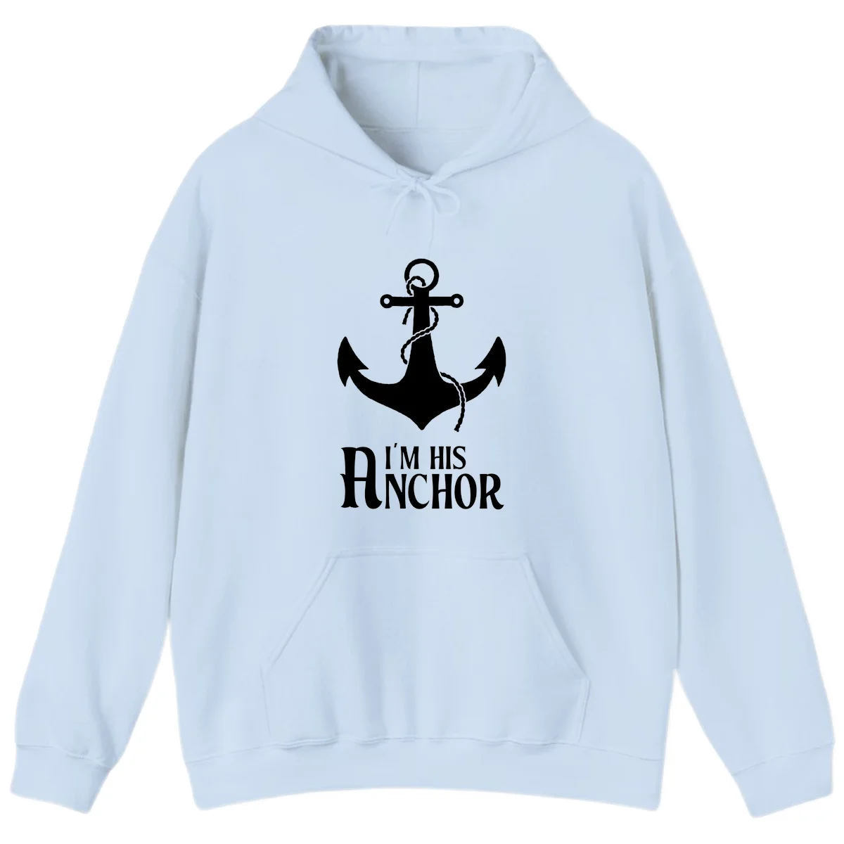 I'm His Anchor Cruise Hoodie for Couples in Light Blue