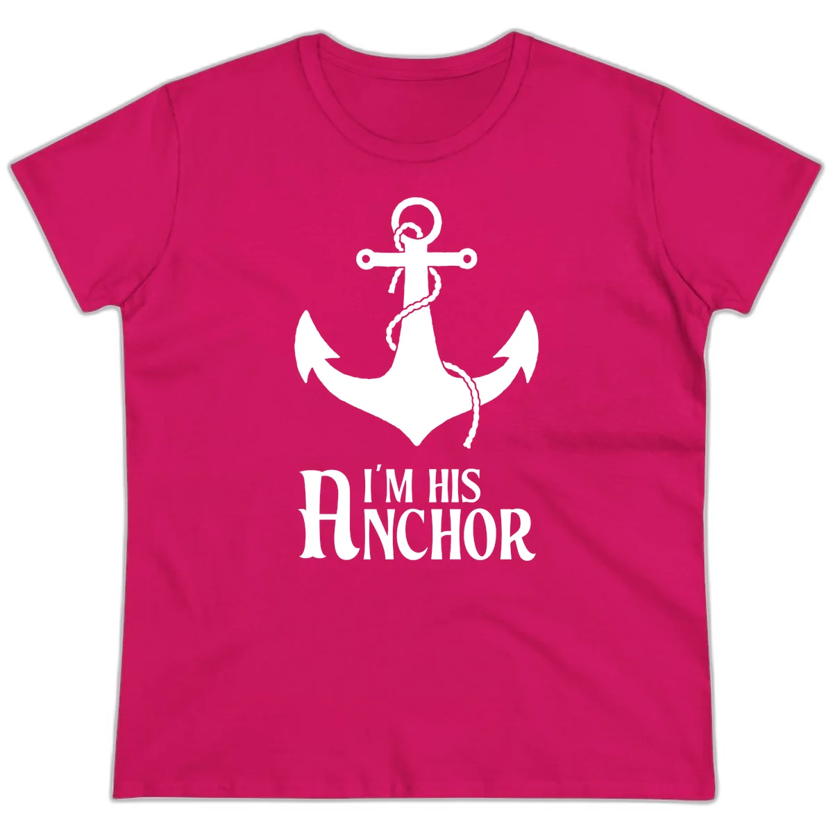 I'm His Anchor Ladies Tee for Cruise Vacation in Heliconia