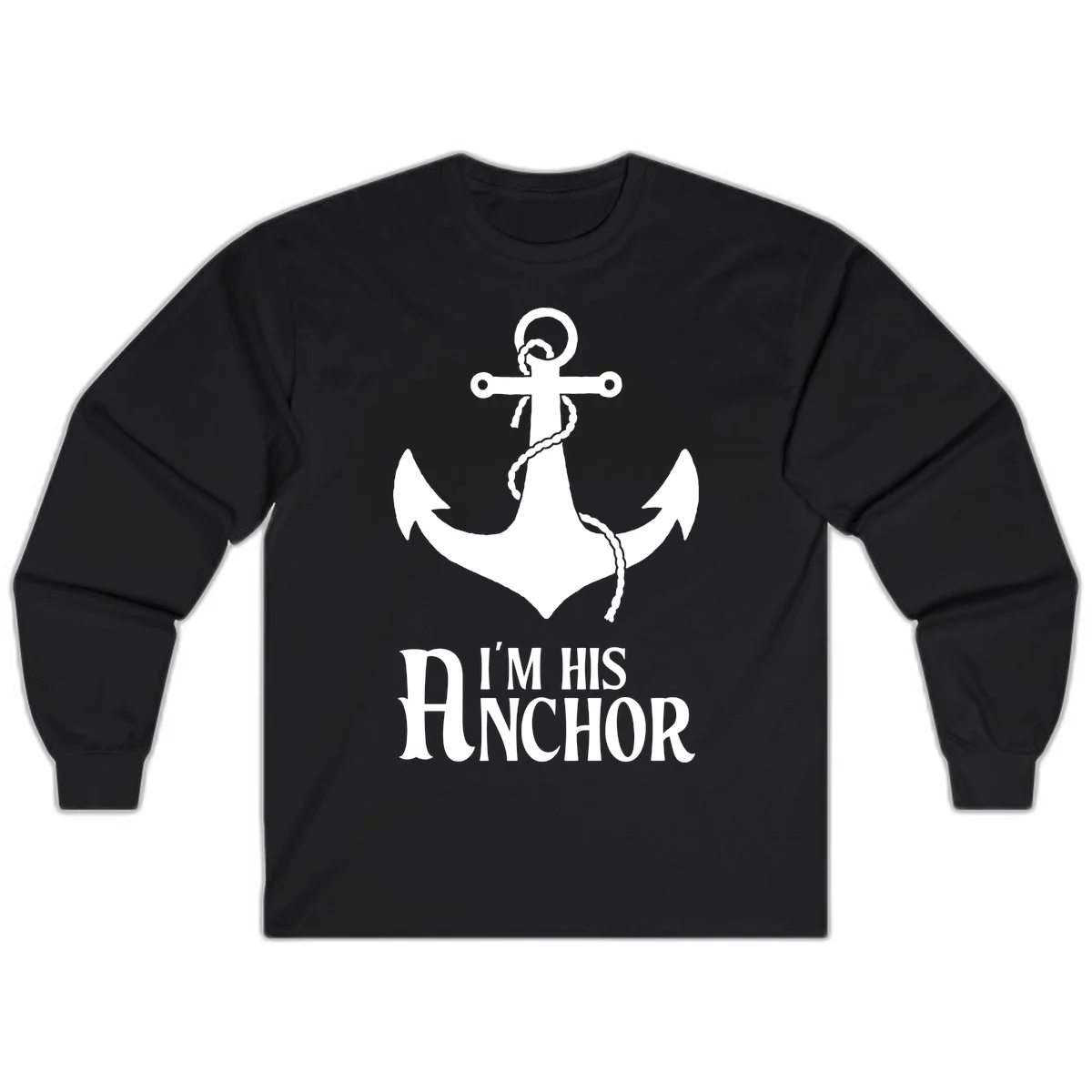 I'm His Anchor Long Sleeve Cruise Shirt for Couples in Black