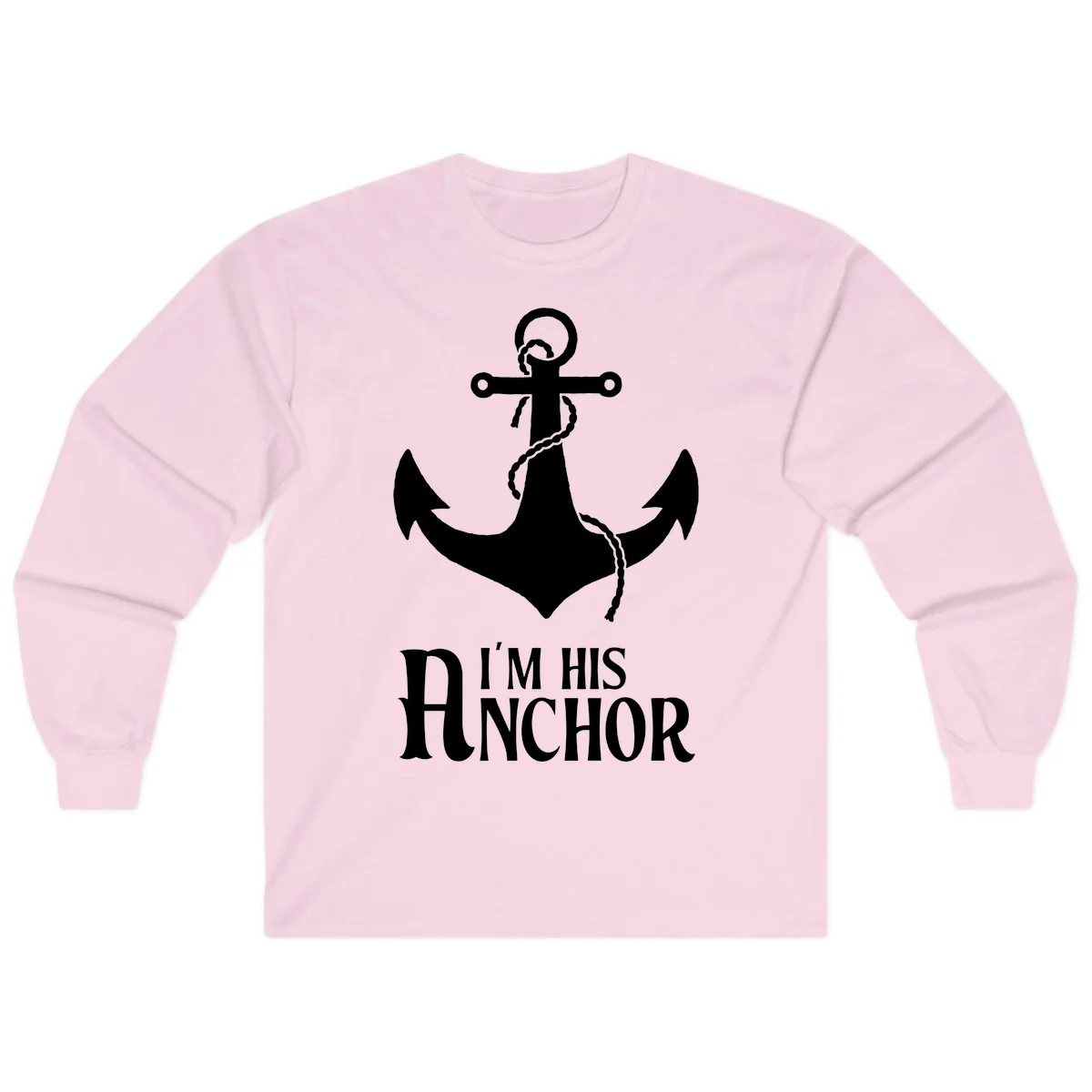 I'm His Anchor Long Sleeve Cruise Shirt for Couples in Light Pink