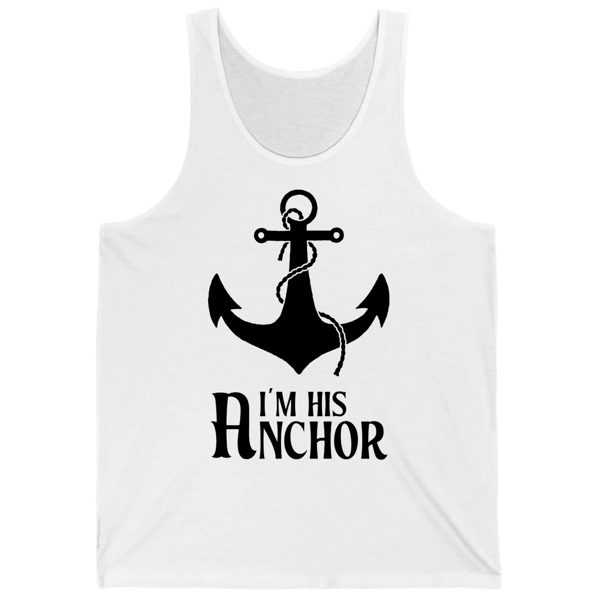 I'm His Anchor Cruise Tank Top for Couples in White