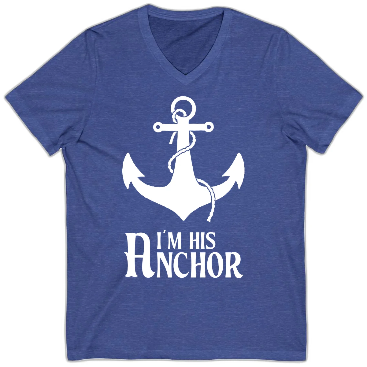 I'm His Anchor V-Neck Tee for Cruise Couples in Heather True Royal