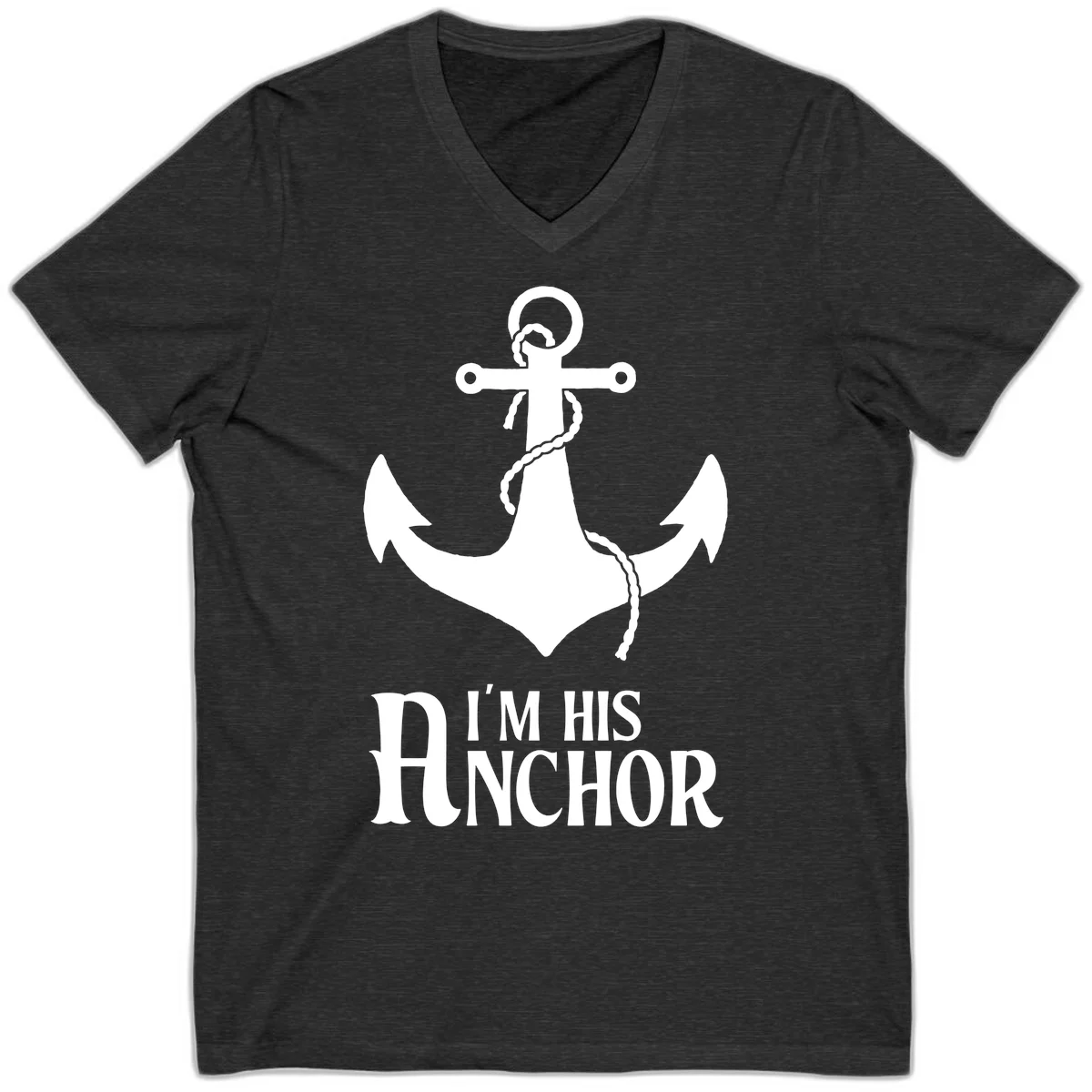 I'm His Anchor V-Neck Tee for Cruise Couples in Dark Grey Heather