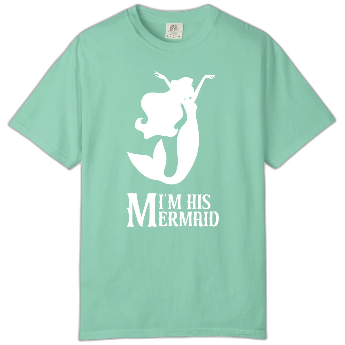 I'm His Mermaid Comfort Color Cruise Tee in Island Reef