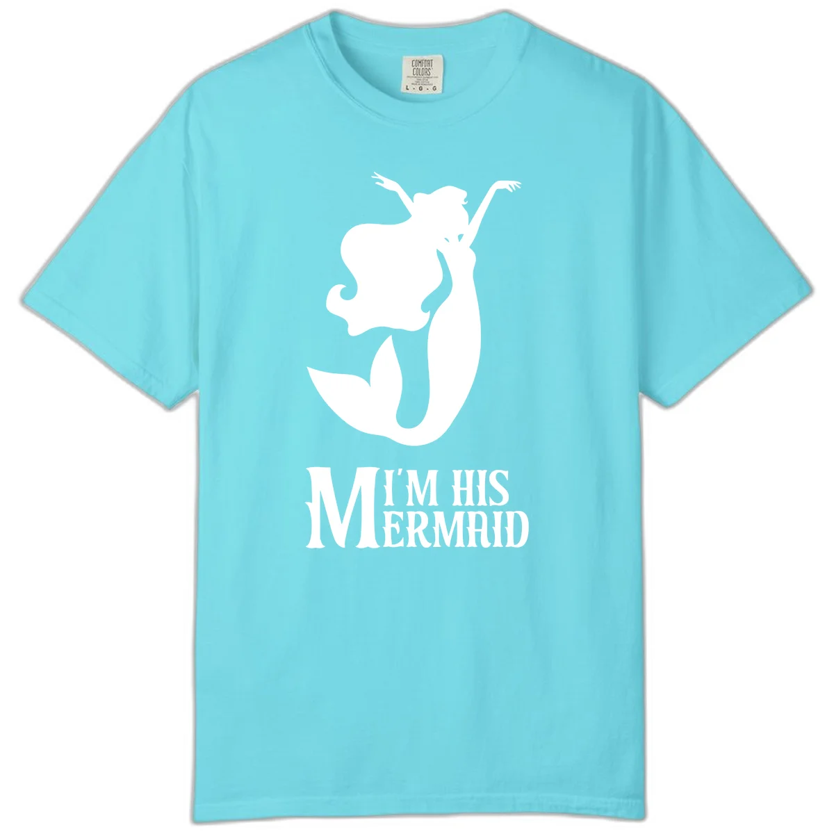I'm His Mermaid Comfort Color Cruise Tee in Lagoon Blue