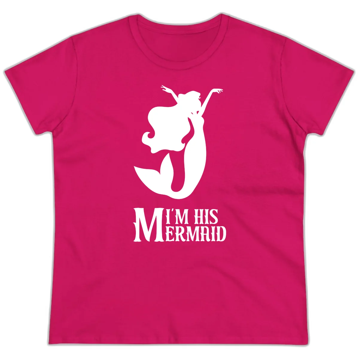I'm His Mermaid Ladies Tee - Perfect for Her Cruise in Heliconia