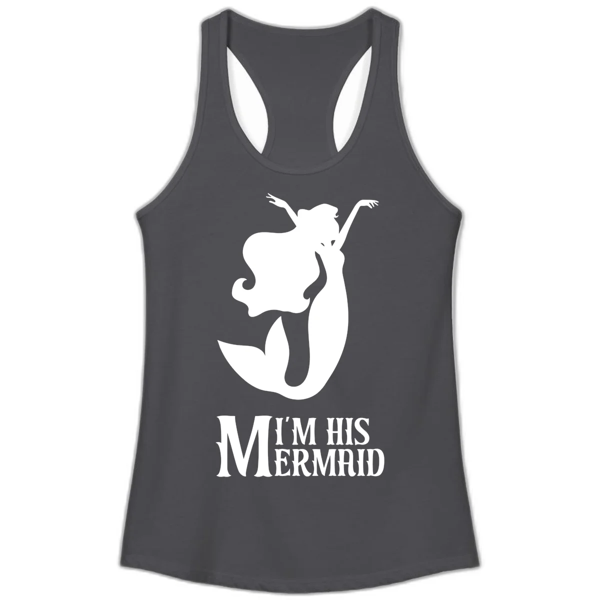 I'm His Mermaid Ladies Tank - Vacation Ready in Solid Dark Gray