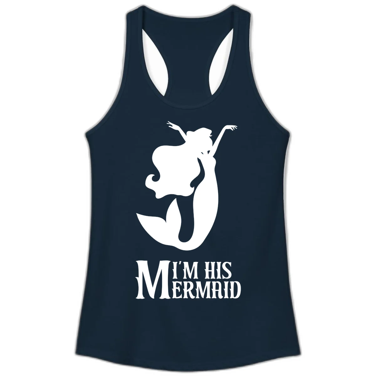 I'm His Mermaid Ladies Tank - Vacation Ready in Solid Midnight Navy