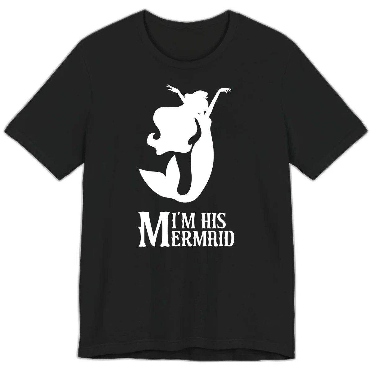 I'm His Mermaid Premium Tee for Cruise Vacations in Black