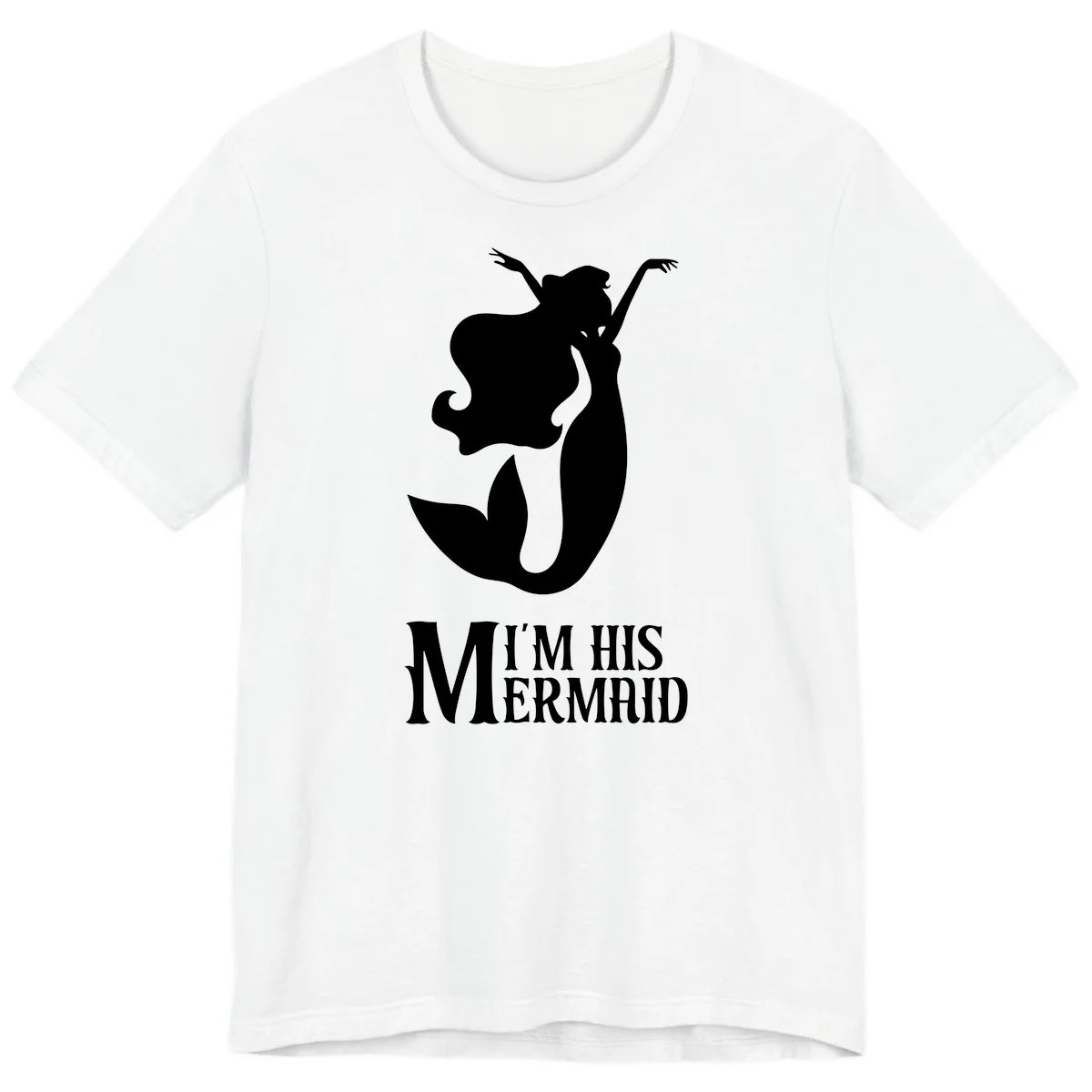 I'm His Mermaid Premium Tee for Cruise Vacations in White
