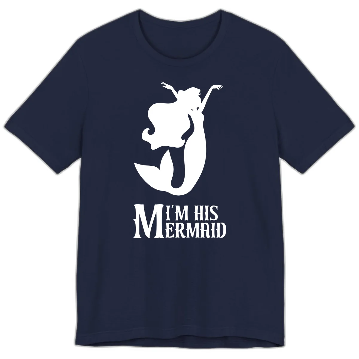 I'm His Mermaid Premium Tee for Cruise Vacations in Navy