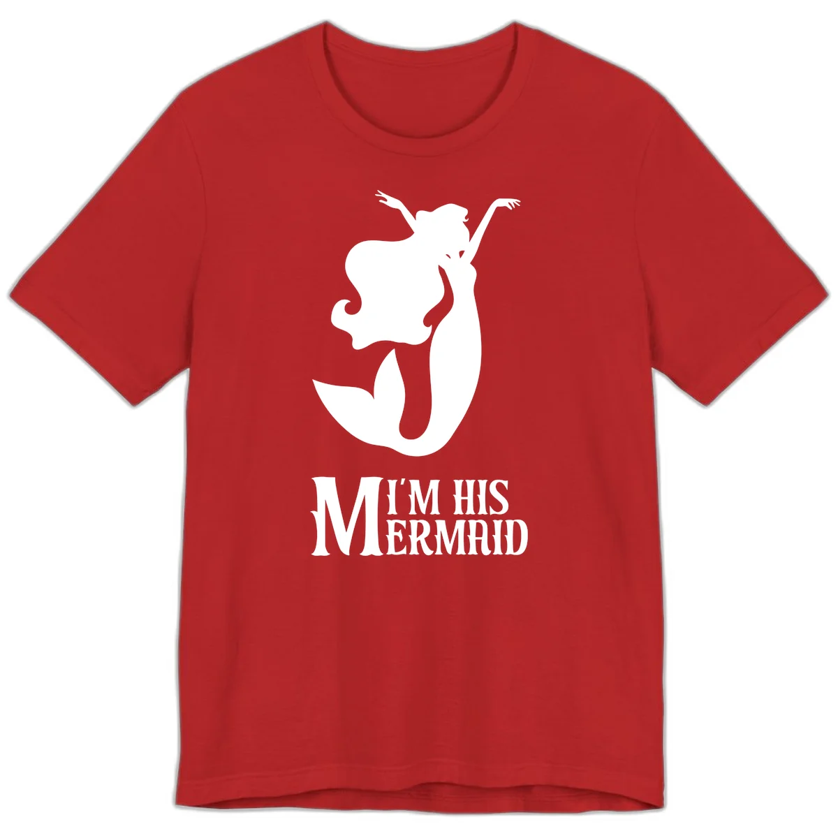 I'm His Mermaid Premium Tee for Cruise Vacations in Red