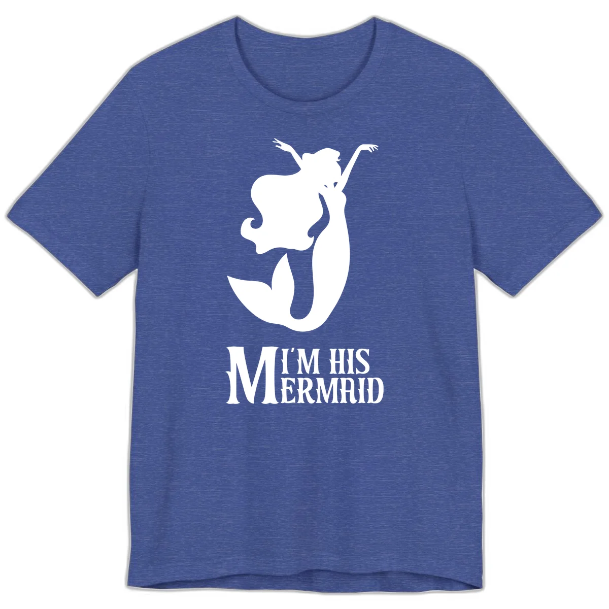 I'm His Mermaid Premium Tee for Cruise Vacations in Heather True Royal