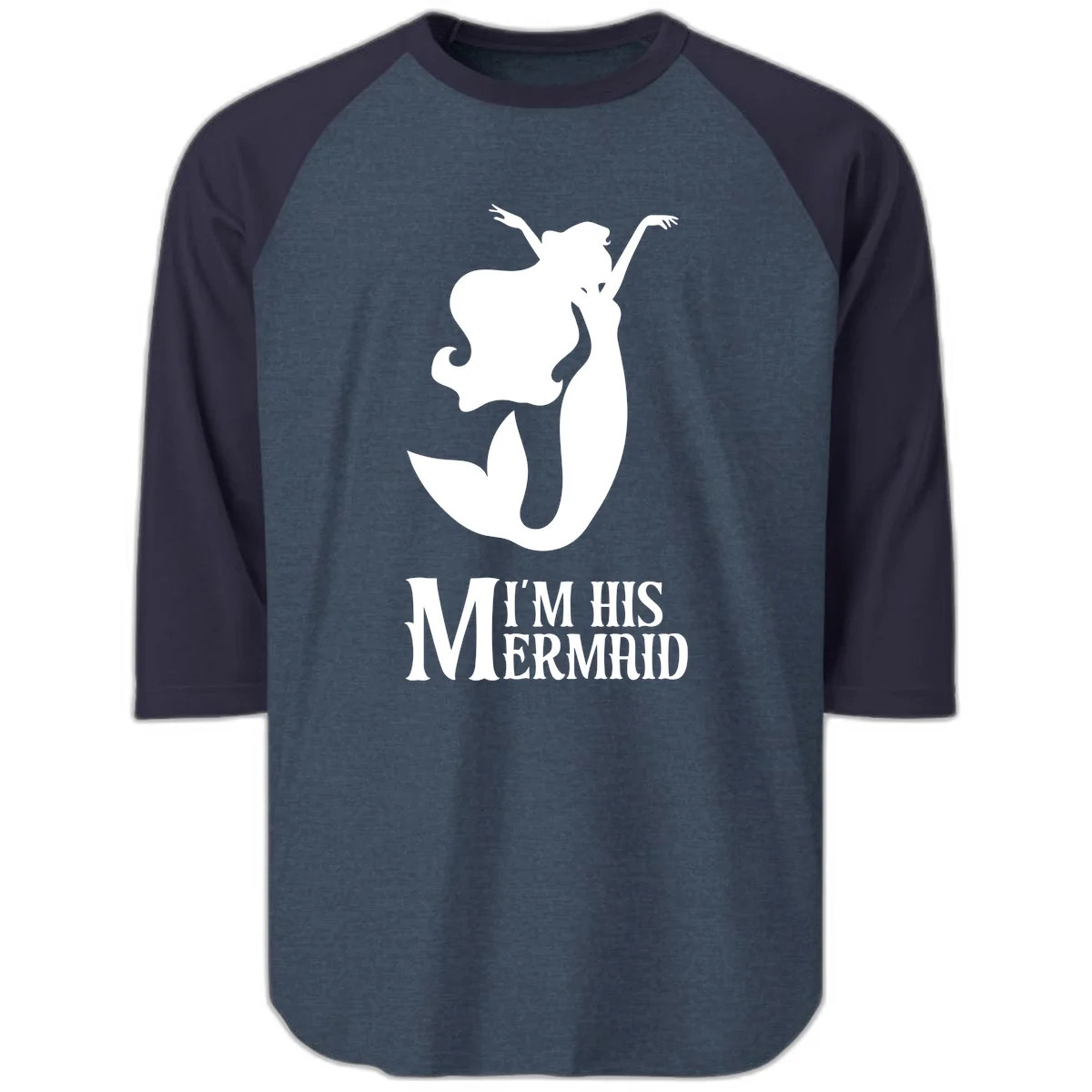 I'm His Mermaid Raglan 3/4 Sleeve Cruise Tee in Heather Denim Navy