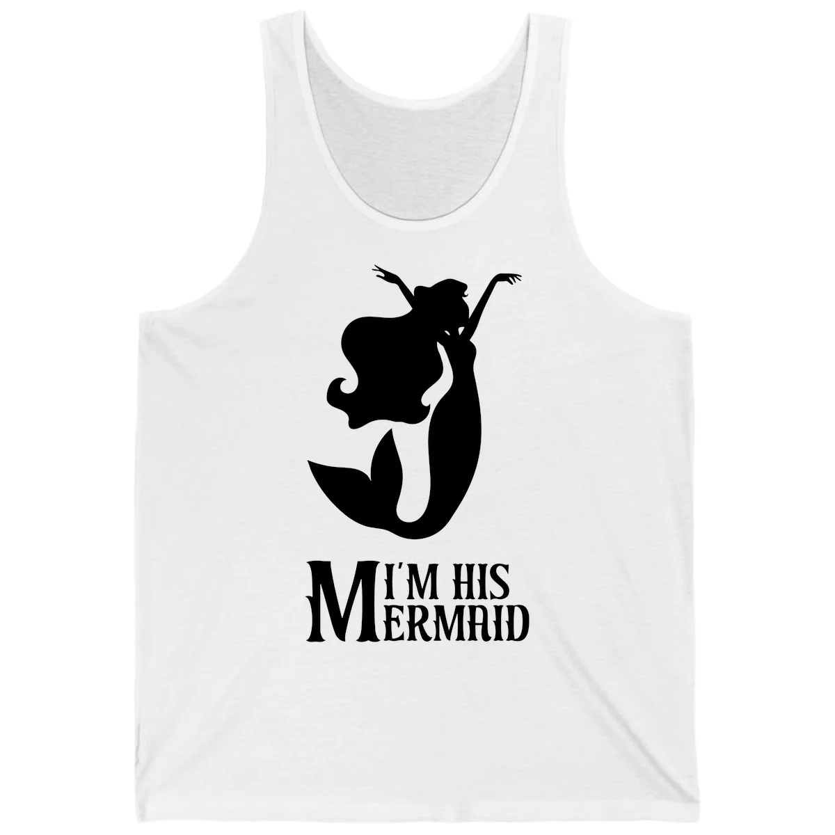 I'm His Mermaid Tank Top - Perfect for Cruising in White