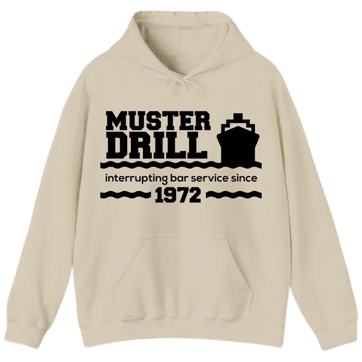 Muster Drill Interrupting Bar Service Since 1972 Hoodie in Sand