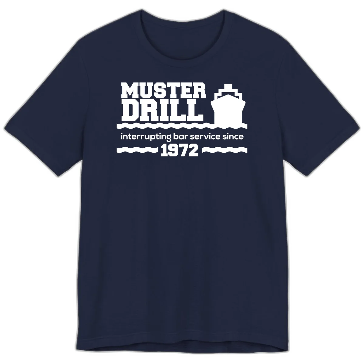 Muster Drill Interrupting Bar Service Since 1972 Premium T-Shirt in Navy