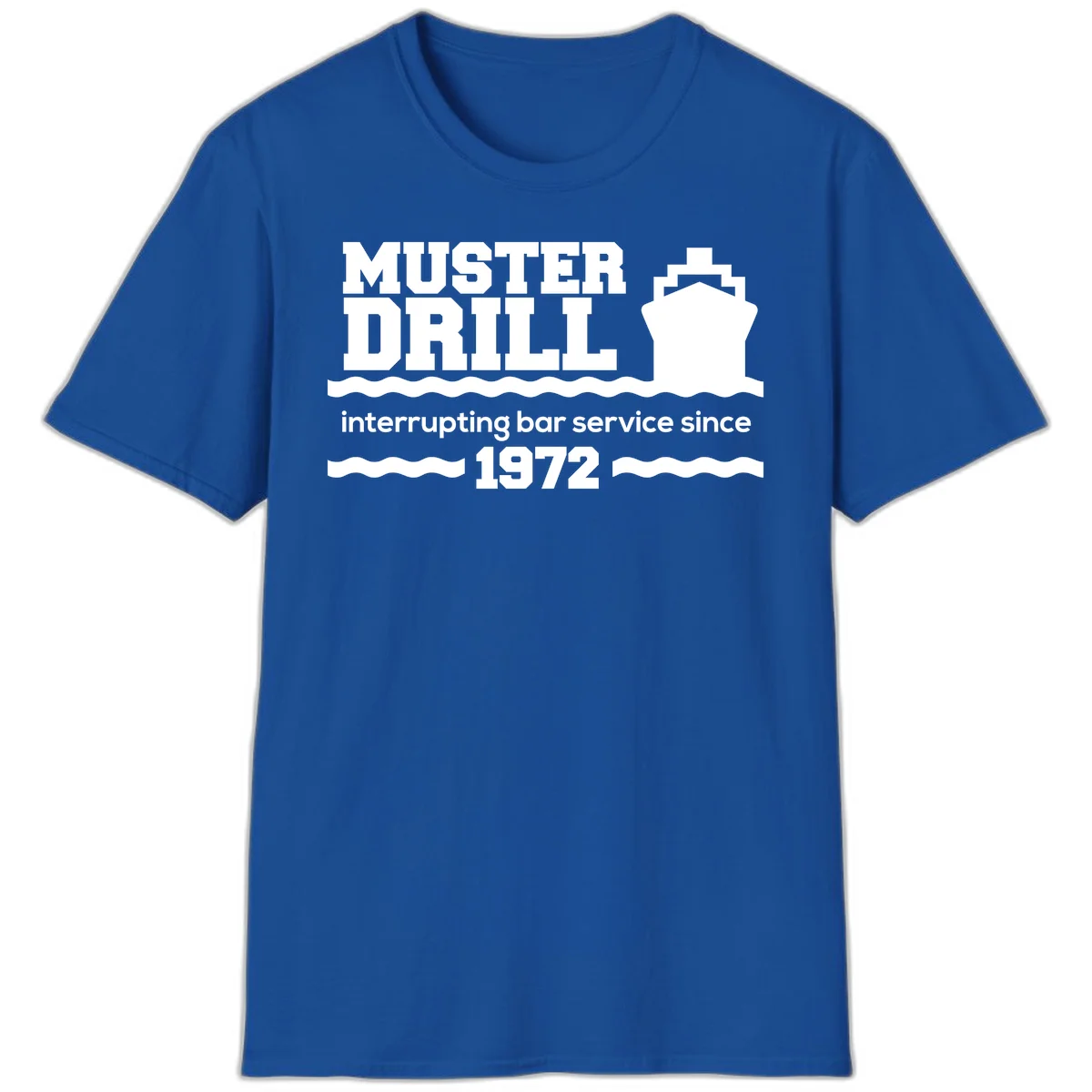 Muster Drill Interrupting Bar Service Since 1972 T-Shirt in Royal