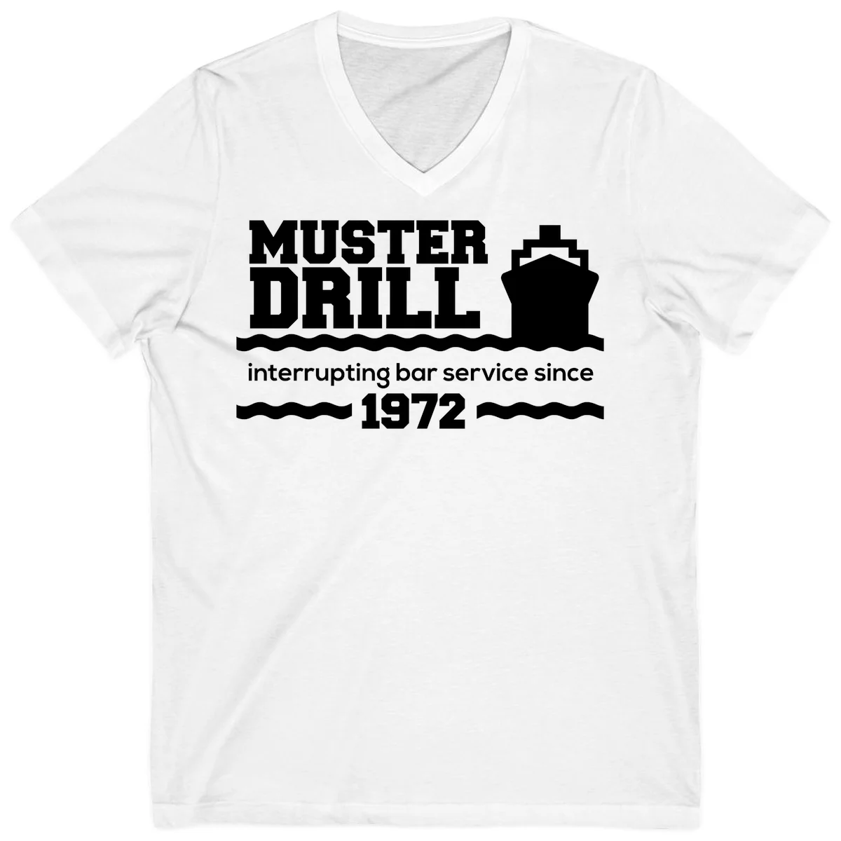 Muster Drill Interrupting Bar Service Since 1972 V-Neck in White