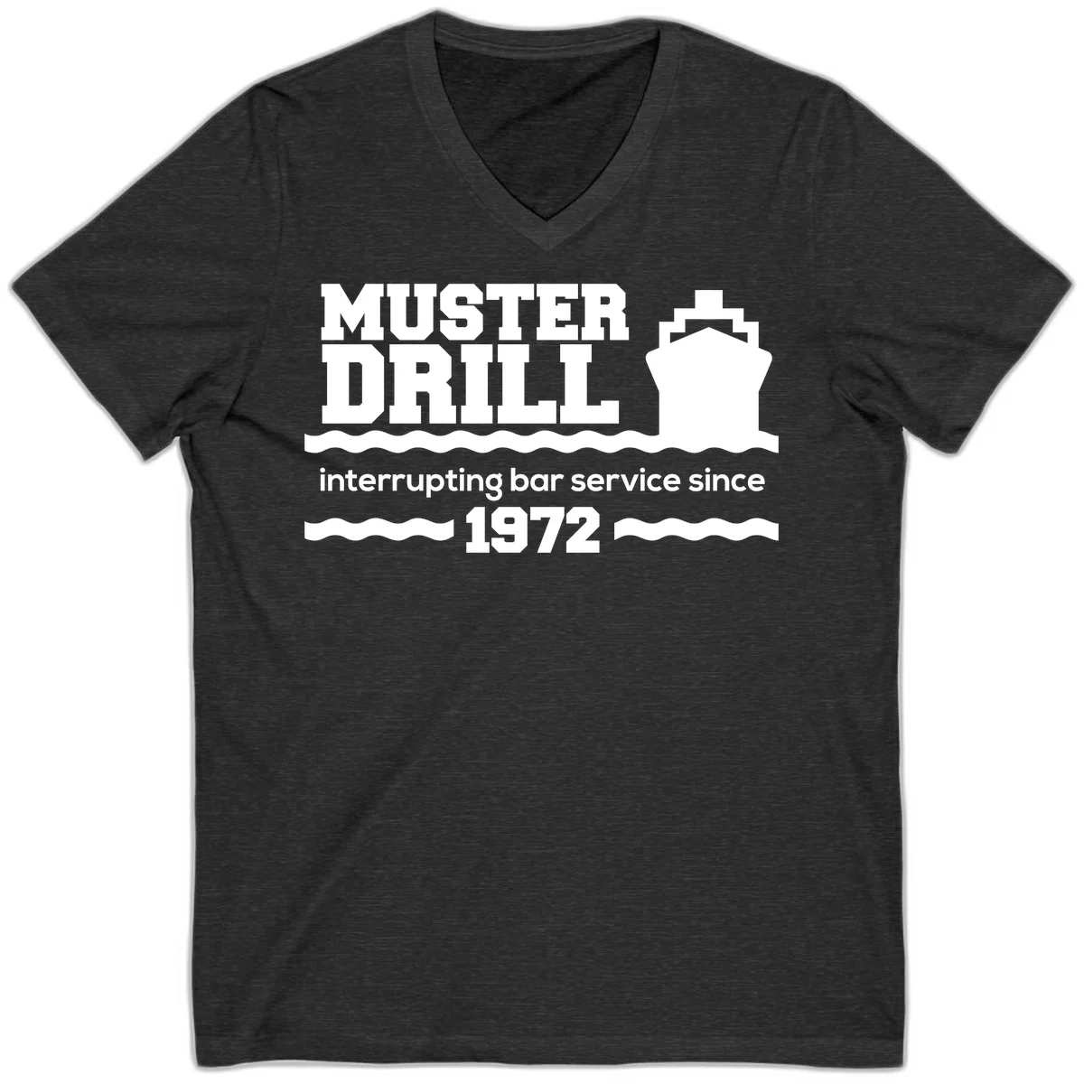 Muster Drill Interrupting Bar Service Since 1972 V-Neck in Dark Grey Heather