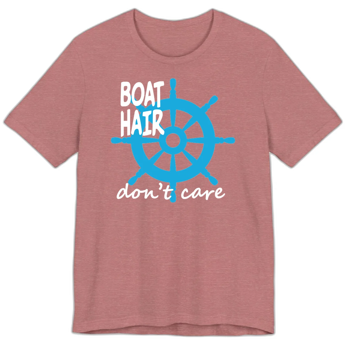 Boat Hair Don't Care Nautical Wheel Premium T-Shirt in Heather Mauve