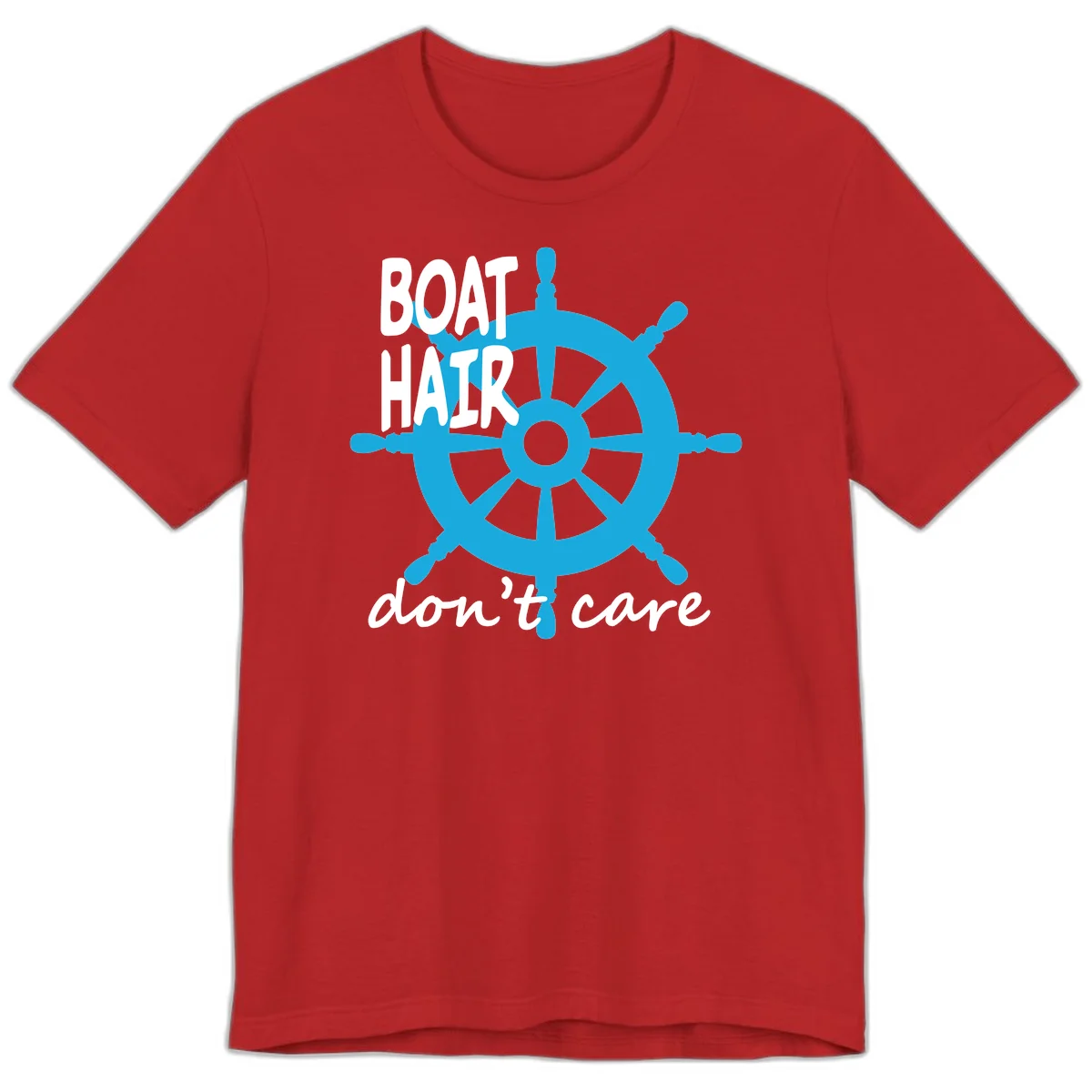 Boat Hair Don't Care Nautical Wheel Premium T-Shirt in Red