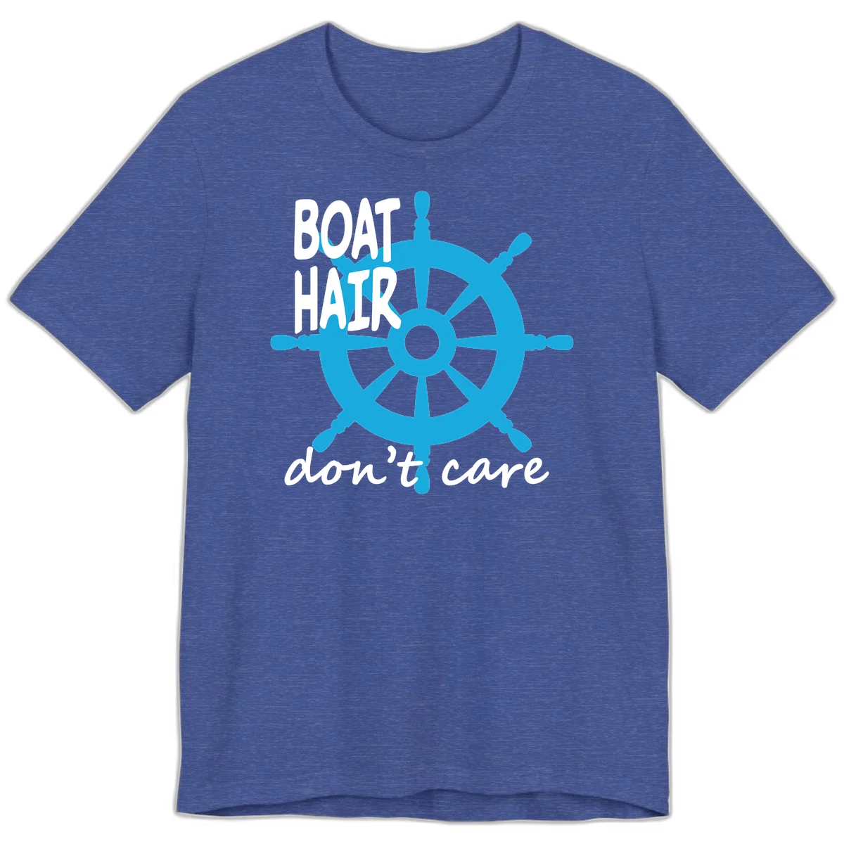 Boat Hair Don't Care Nautical Wheel Premium T-Shirt in Heather True Royal