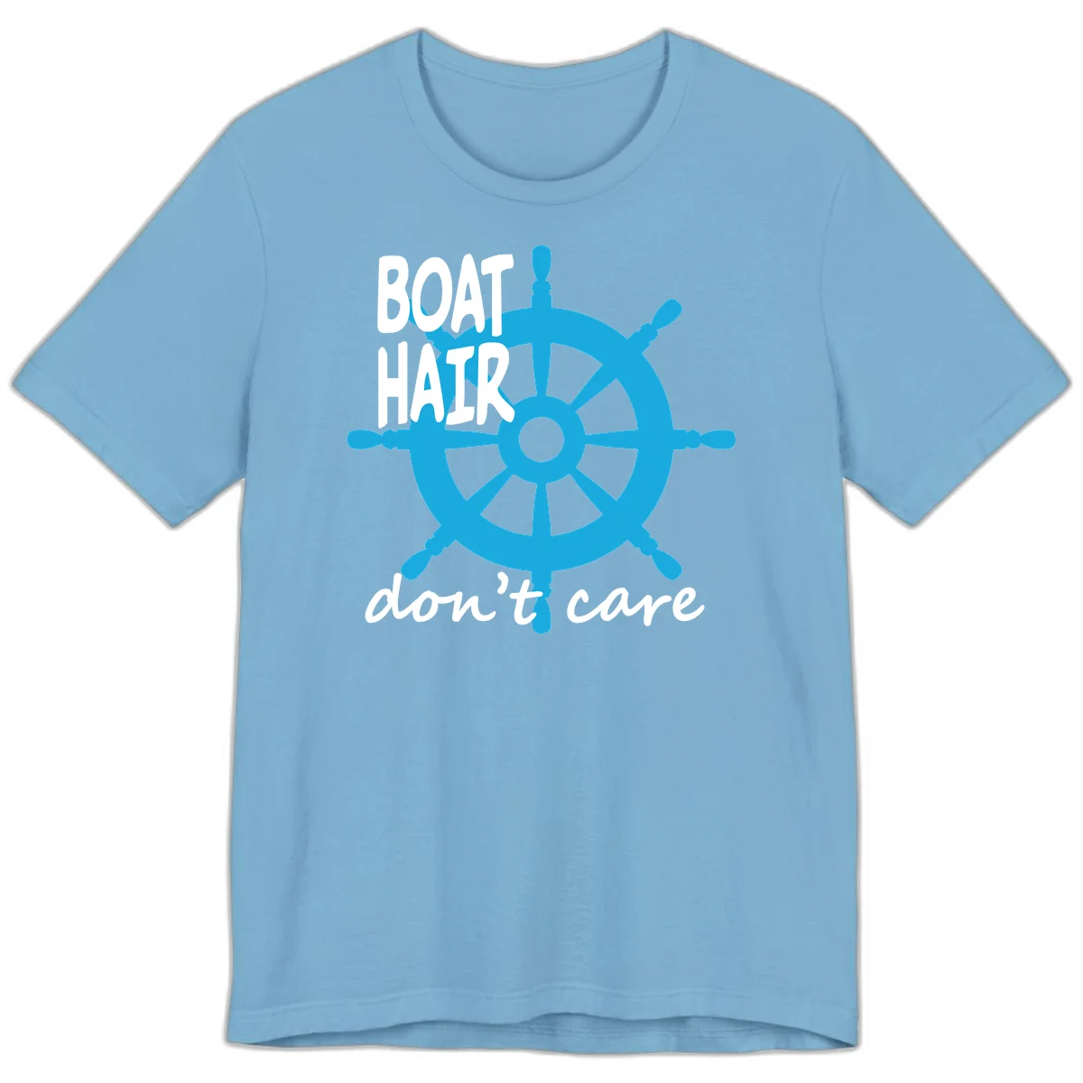 Boat Hair Don't Care Nautical Wheel Premium T-Shirt in Ocean Blue