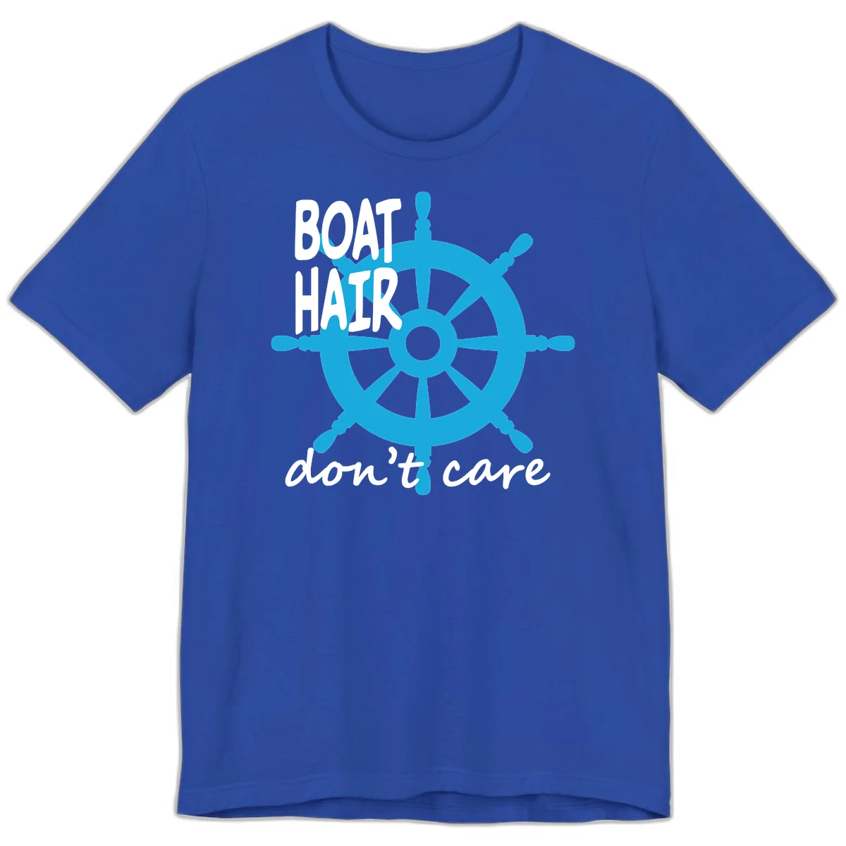 Boat Hair Don't Care Nautical Wheel Premium T-Shirt in True Royal