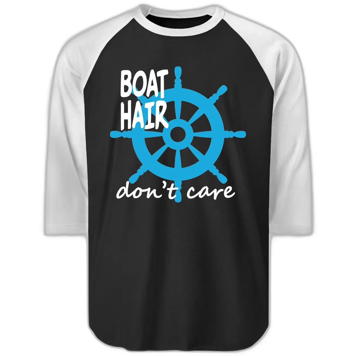Boat Hair Don't Care Nautical Wheel Raglan 3/4 in Black White