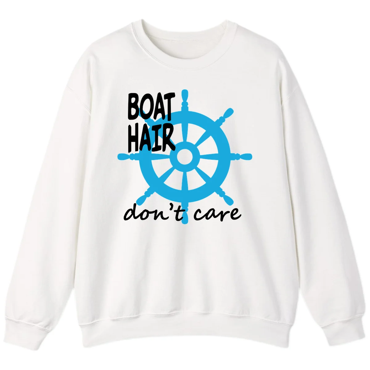 Boat Hair Don't Care Nautical Wheel Sweatshirt in White