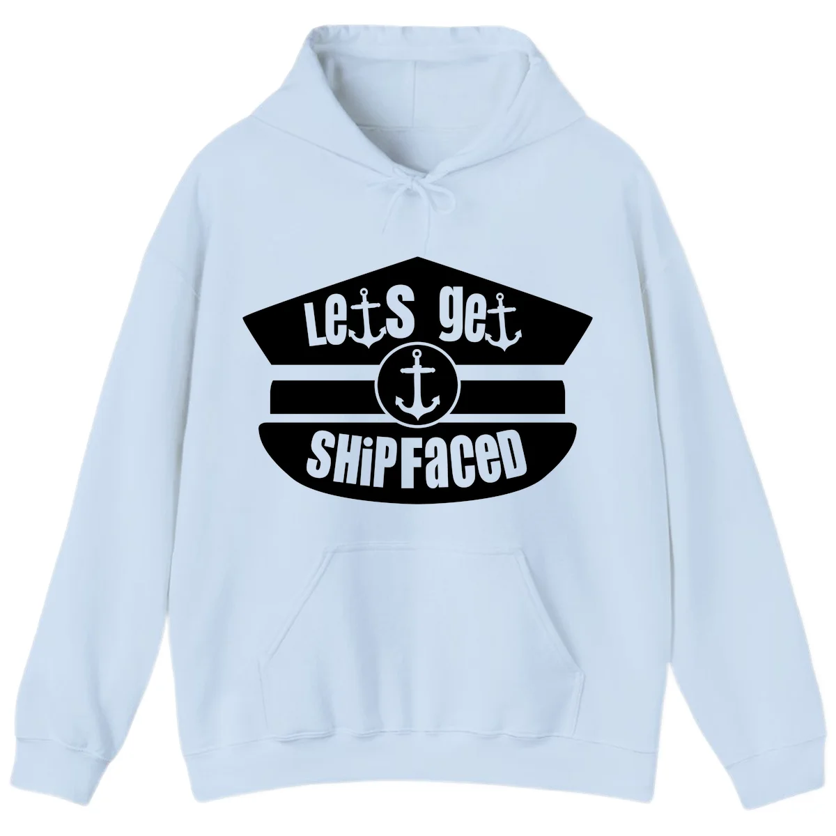 Let's Get Shipfaced Funny Cruise Hoodie in Light Blue