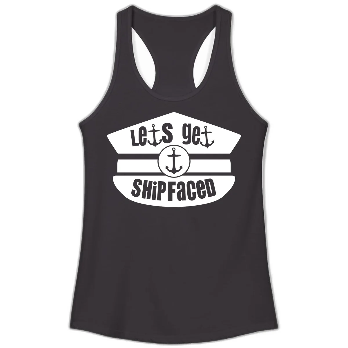 Let's Get Shipfaced Ladies Racerback Tank in Black