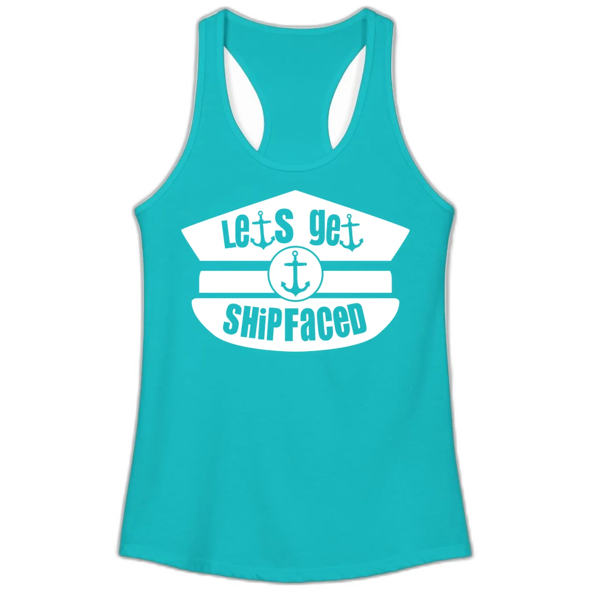Let's Get Shipfaced Ladies Racerback Tank in Tahiti Blue