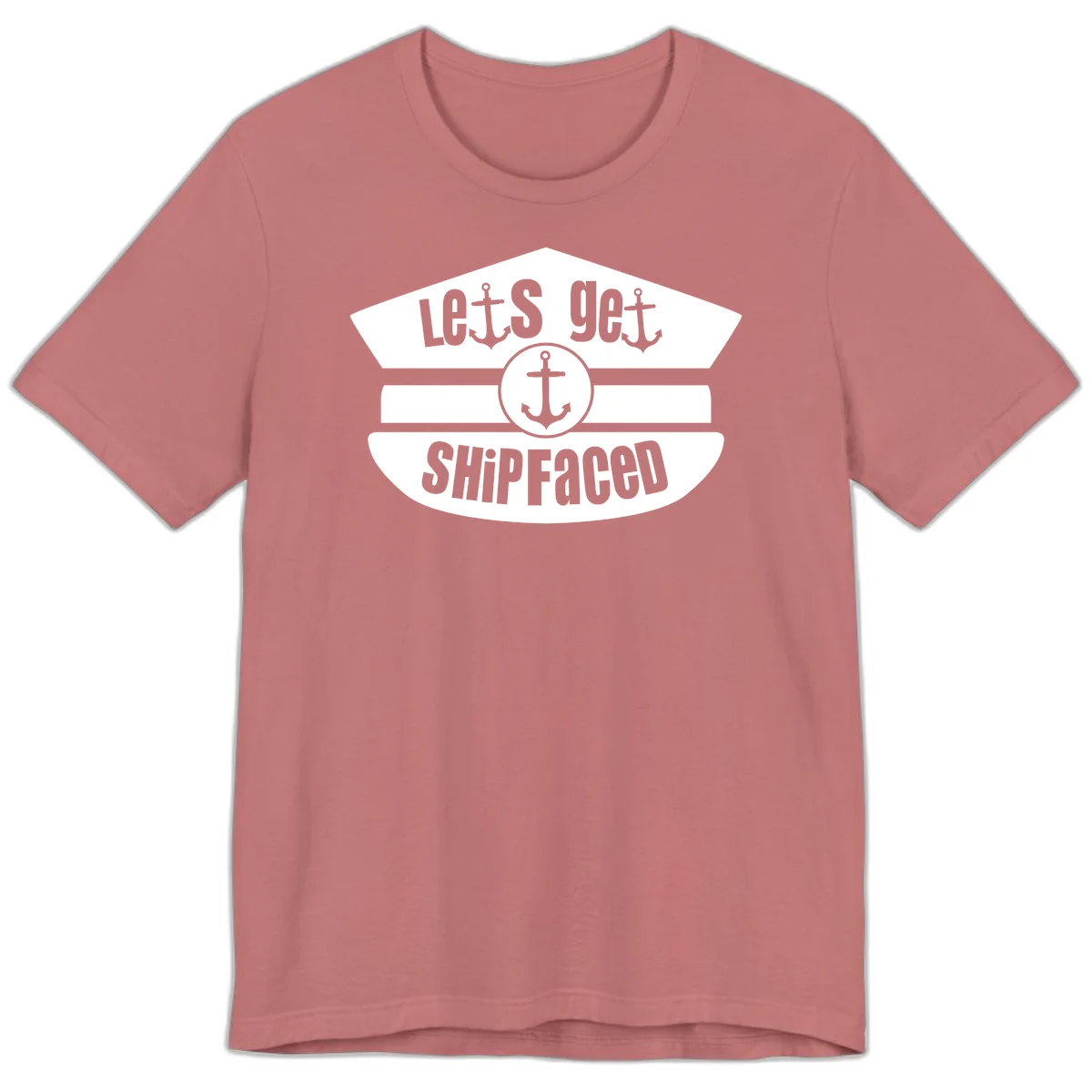 Let's Get Shipfaced Premium Cruise Tee for Party in Mauve
