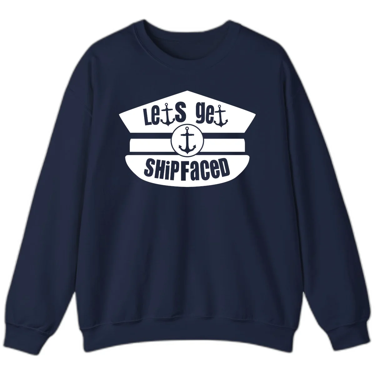 Let's Get Shipfaced Cruise Sweatshirt in Navy