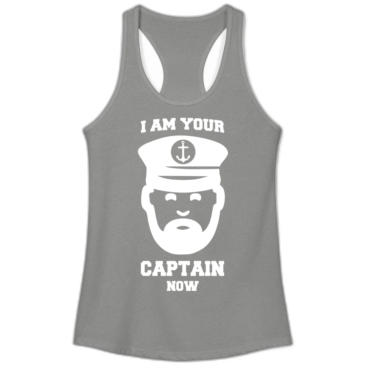I Am Your Captain Now Ladies Tank in Heather Grey