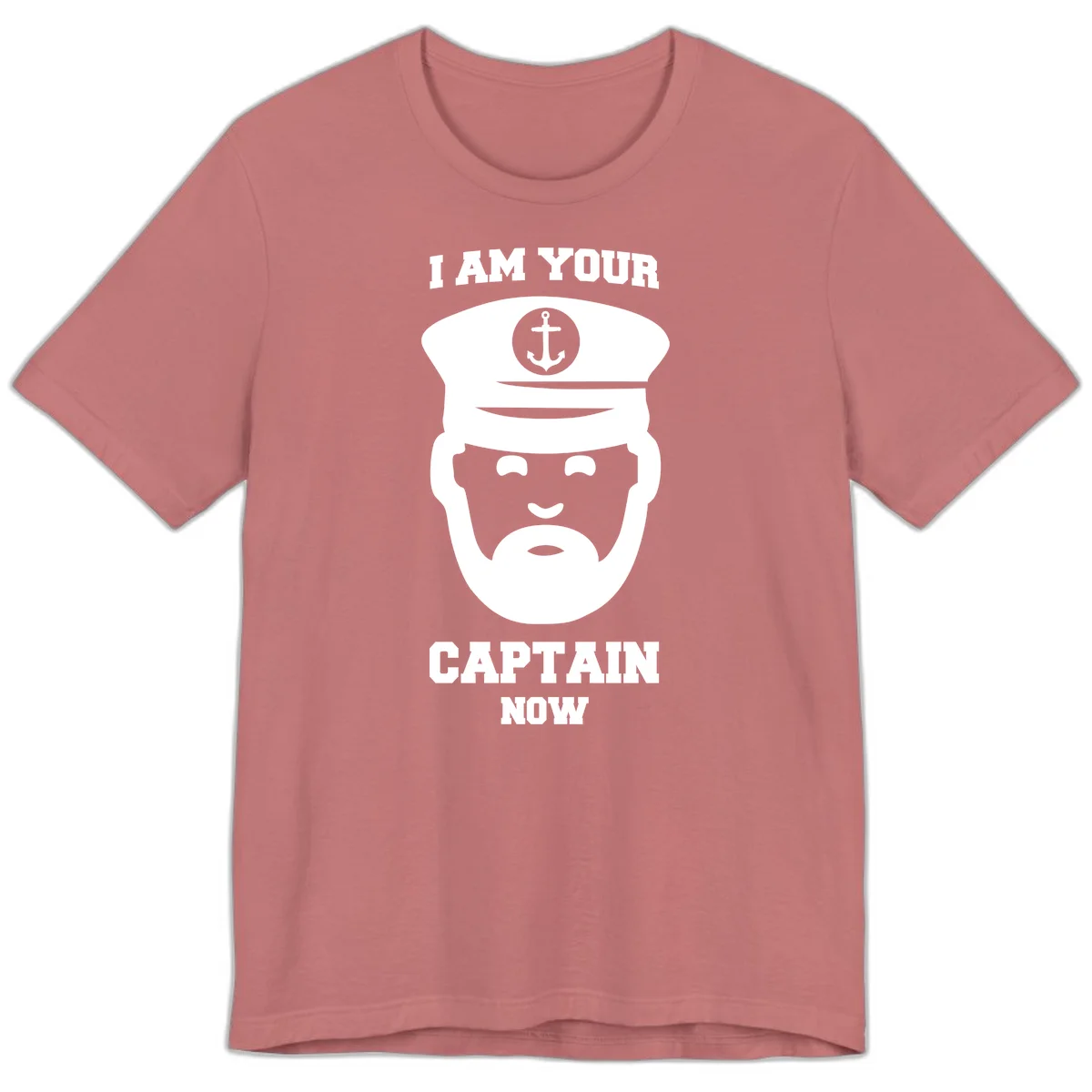 I Am Your Captain Now Premium T-Shirt in Mauve
