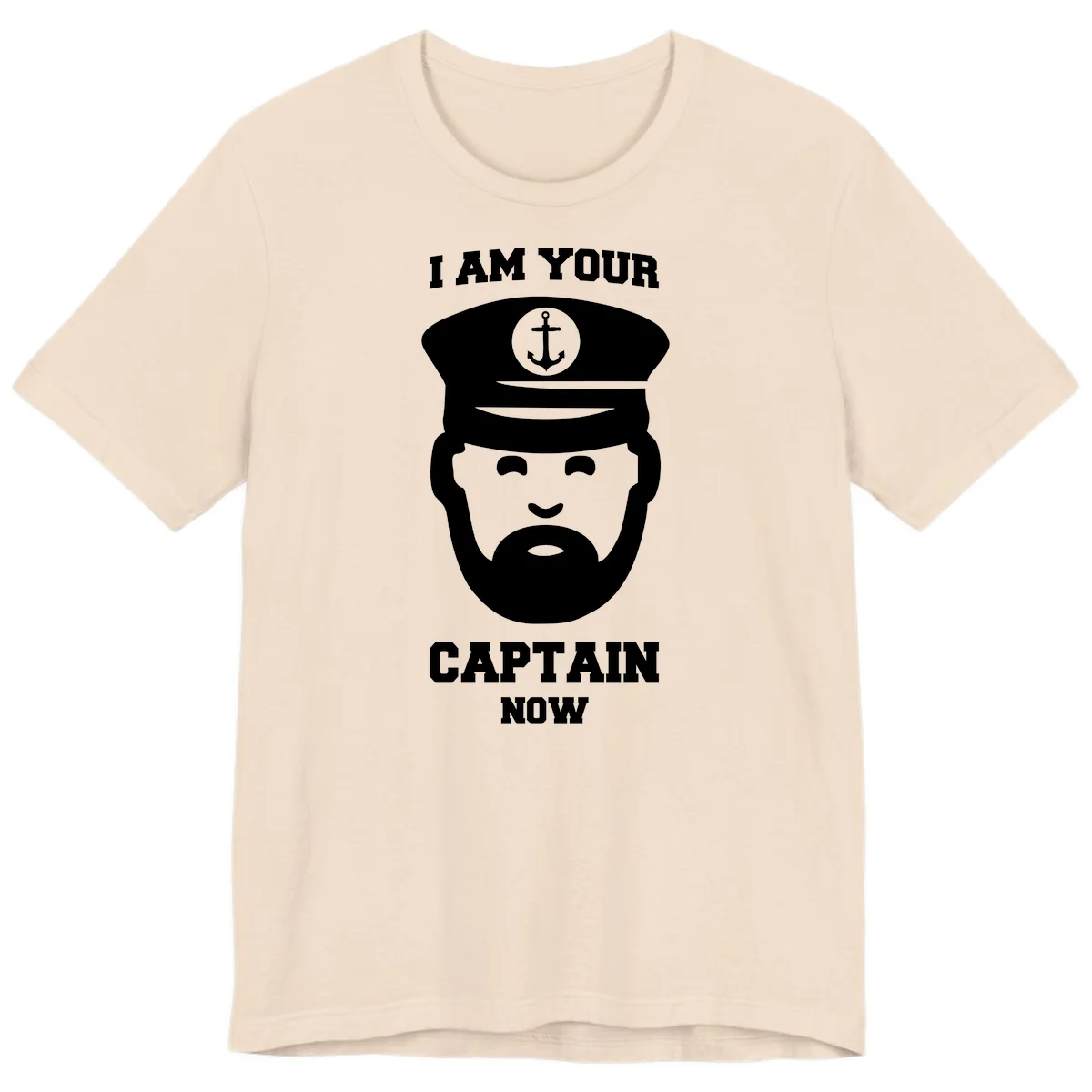 I Am Your Captain Now Premium T-Shirt in Soft Cream