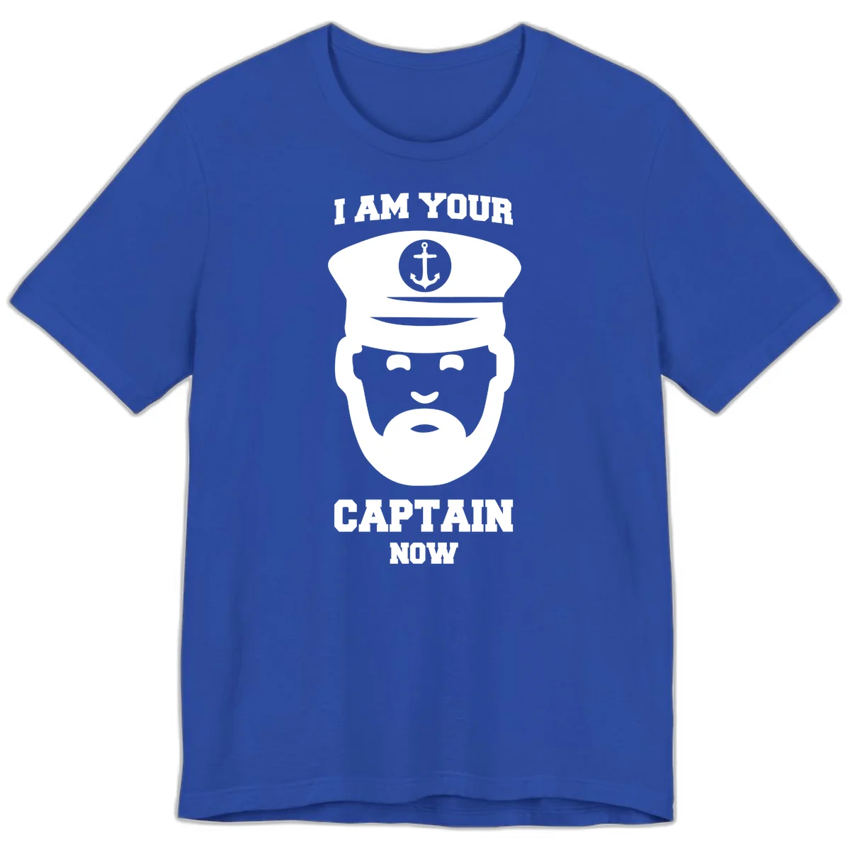 I Am Your Captain Now Premium T-Shirt in True Royal